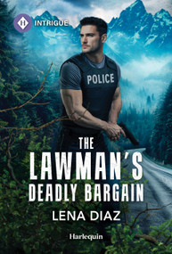 The Lawman's Deadly Bargain - 9781335690685 by Lena Diaz, 9781335690685