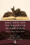 Education and the Politics of Interruption (Does the Right Always Win?) by Michael W. Apple, Iana Gomes De Lima, Luis Armando Gandin, 9781032949574