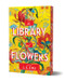 The Library of Flowers (Deluxe Edition) by L.C. Chu, 9781728275710