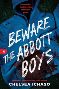 Beware the Abbott Boys by Chelsea Ichaso, 9781728299730