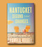 Nantucket Second Chances (A Novel) by Pamela Kelley, 9781464246234