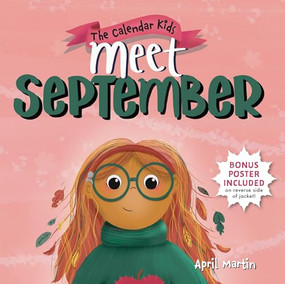 Meet September by April Martin, 9781464261633