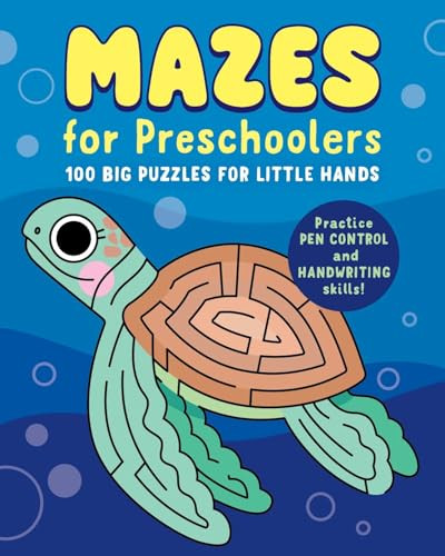 Mazes for Preschoolers (100 Big Puzzles for Little Hands) by Callisto Publishing, Anna Florsdefum, 9798897170364