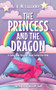 The Princess and the Dragon - 9781464268892 by A.M. Luzzader, 9781464268892