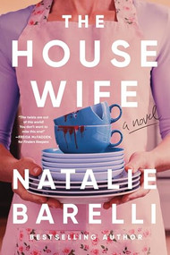 The Housewife by Natalie Barelli, 9781464247552