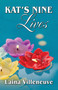 Kat's Nine Lives by Laina Villeneuve, 9781594936081