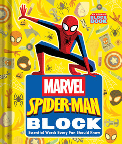 Spider-Man Block (An Abrams Block Book) (Essential Words Every Fan Should Know) by Marvel Studios, Peski Studio, 9781419788789