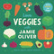 Love Veggies with Jamie Oliver (See it, say it, eat it, love it!) by Jamie Oliver, Adrian Johnson, 9781917768917