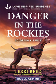 Danger in the Rockies by Terri Reed, 9781335400413