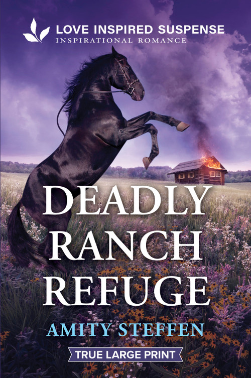 Deadly Ranch Refuge by Amity Steffen, 9781335400444