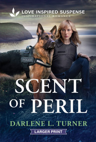 Scent of Peril - 9781335906748 by Darlene L. Turner, 9781335906748