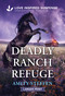 Deadly Ranch Refuge - 9781335906762 by Amity Steffen, 9781335906762