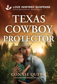 Texas Cowboy Protector - 9781335957771 by Connie Queen, 9781335957771