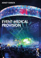 Event Medical Provision by Ashley Garlick, 9781032909356