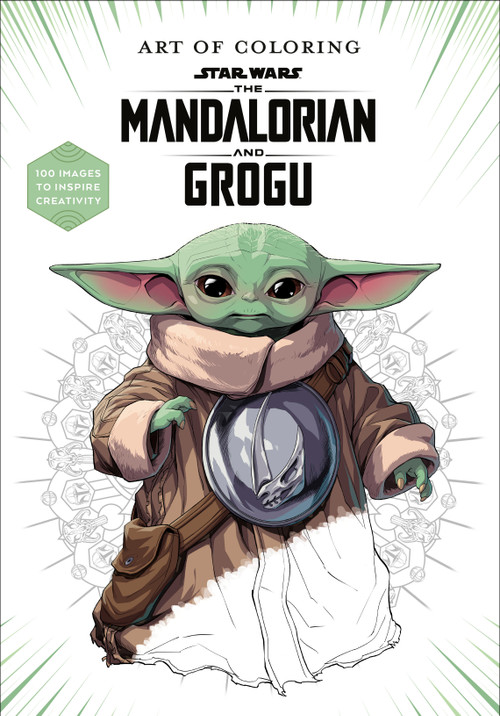 Art of Coloring: Star Wars: The Mandalorian and Grogu (100 Images to Inspire Creativity) by Disney Books, 9781368116879