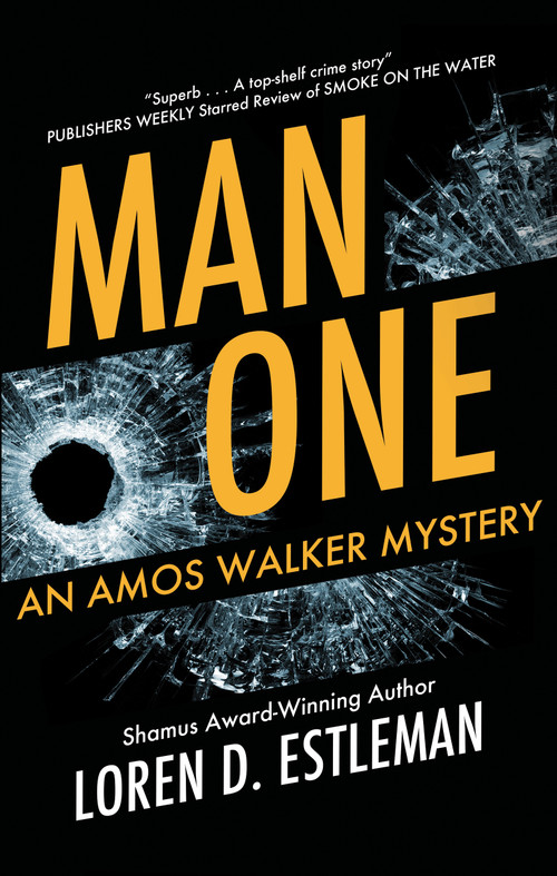 Man One by Loren D. Estleman, 9781448316052
