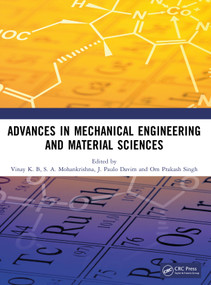 Advances in Mechanical Engineering and Material Sciences by Vinay K. B, S. A. Mohankrishna, J. Paulo Davim, Om Prakash Singh, 9781041209706