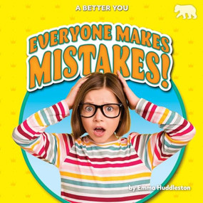Everyone Makes Mistakes! by Emma Huddleston, 9798895775646