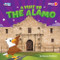 A Visit to the Alamo by Rebecca Pettiford, 9798895775929