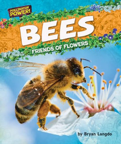 Bees (Friends of Flowers) by Bryan Langdo, 9798895776254