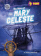 The Story of the Mary Celeste by Noah Leatherland, 9798895778432