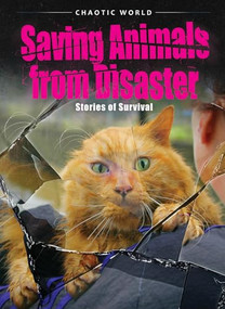Saving Animals from Disaster (Stories of Survival) by Nathan Sommer, 9798895776513