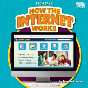 How the Internet Works - 9798895777589 by Martha London, 9798895777589