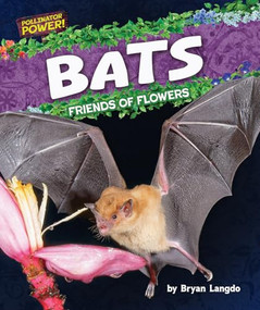 Bats (Friends of Flowers) - 9798895777848 by Bryan Langdo, 9798895777848