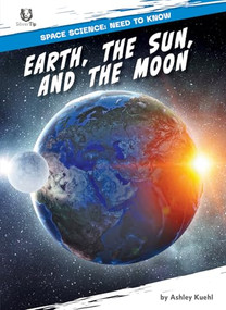 Earth, the Sun, and the Moon - 9798895777947 by Ashley Kuehl, 9798895777947