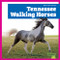 Tennessee Walking Horses by Rachel Grack, 9798896622444