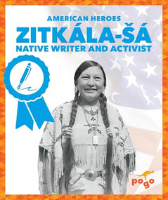 Zitkála-Šá (Native Writer and Activist) by Becca Becker, 9798896623700