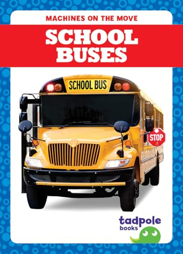 School Buses - 9798896622154 by Natalie Deniston, 9798896622154