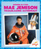 Mae Jemison (Trailblazing Astronaut) - 9798896623809 by Clara MacCarald, 9798896623809
