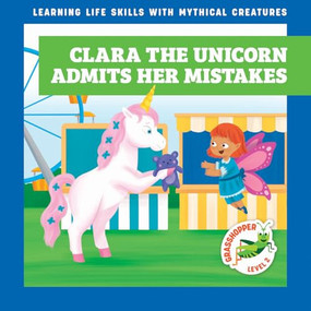 Clara the Unicorn Admits Her Mistakes - 9798896623083 by Tracy J. Hora, Liliana Pérez
