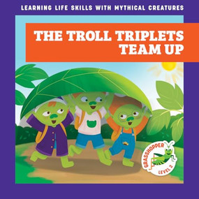 The Troll Triplets Team Up - 9798896623205 by Tracy J. Hora, Liliana Pérez, 9798896623205