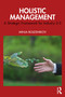 Holistic Management (A Strategic Framework for Industry 5.0) by Minja Bolesnikov, 9781041149101