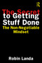 The Secret to Getting Stuff Done (The Non-Negotiable Mindset) by Robin Landa, 9781041113584