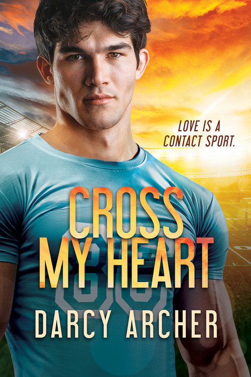 Cross My Heart by Darcy Archer, 9781641087513