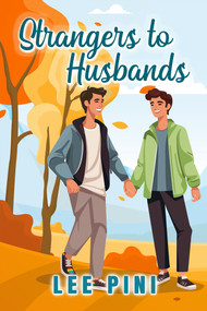 Strangers to Husbands by Lee Pini, 9781641087612