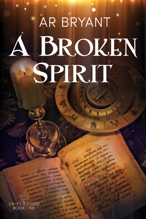 A Broken Spirit by AR Bryant, 9781641088008