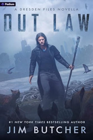 Out Law (A Dresden Files Novella) by Jim Butcher, 9798347030026
