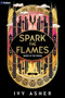 Spark the Flames (A Romantasy) by Ivy Asher, 9798347031672