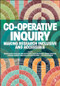 Co-operative Inquiry (Making Research Inclusive and Accessible) by Monica Short, Erica Russ, Melissa Petrakis, Caroline Walters, Katrina Gersbach, Caroline Lambert, Emma Rush, Rohena Duncombe, Elizabeth Reimer, 9781447375647