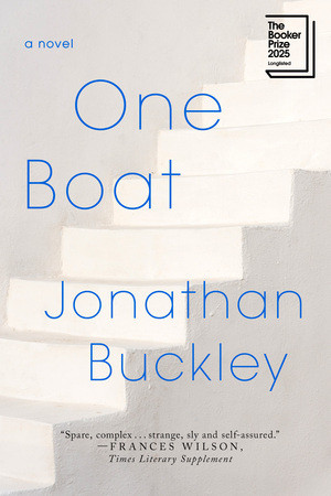 One Boat (A Novel) by Jonathan Buckley, 9781324131076