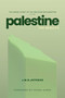 Palestine: The Reality (The Inside Story of the Balfour Declaration) - 9781623715588 by J.M.N. Jeffries, Ghada Karmi, 9781623715588