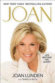 JOAN (Life Beyond the Script) by Joan Lunden, 9781637634929