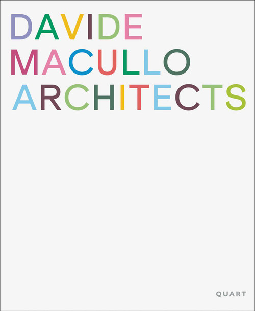 Davide Macullo Architects by Davide Macullo, 9783037613450