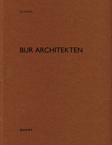 BUR Architekten by Heinz Wirz, 9783037613498