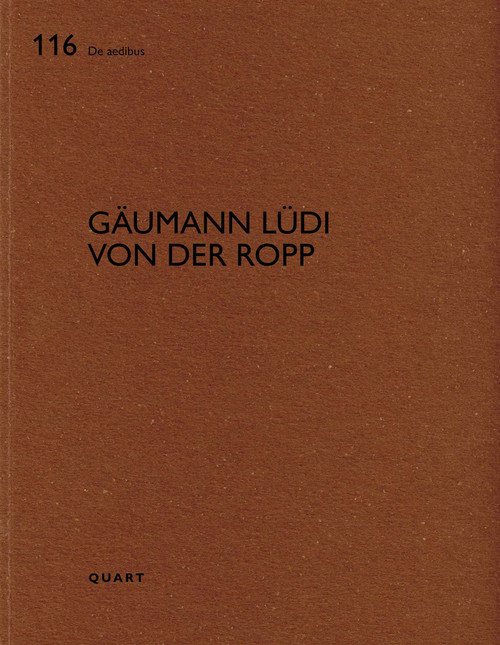 Gäumann Lüdi von der Ropp by Heinz Wirz, 9783037613573