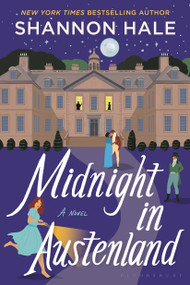 Midnight in Austenland (Updated Edition) by Shannon Hale, 9781639738991